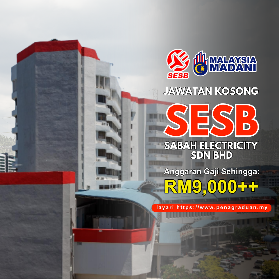 Jawatan Kosong Terkini Sabah Electricity SDN BHD (SESB) September 2023 ...